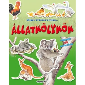 Milyen érdekes a világ... Állatkölykök matricásfüzet