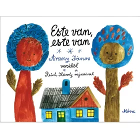   Móra: Arany János - Este van, este van lapozó verseskönyv