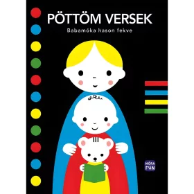   Móra: Pöttöm versek - Babamóka hason fekve különleges leporelló