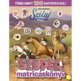 Móra Szilaj - Szuper matricáskönyv - Több mint 100 matricával
